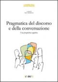 Pragmatica del discorso e della conversazione. Una prospettiva cognitiva