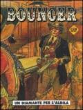 Un diamante per l'aldilà. Bouncer. 1.