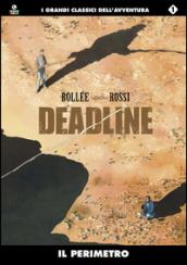 Il perimetro. Deadline: 1