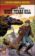 West Texas kill