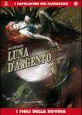 Luna d'argento