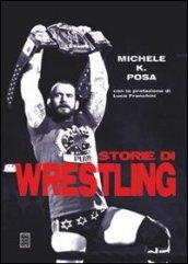 Storie di wrestling