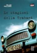 Le stagioni della Trabant