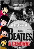 26 giugno 1965: The Beatles a Genova!