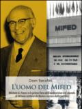 L'uomo del MIDFED. Michele Guido Franci e la prima fiera dell'audiovisivo del mondo di Milano contesa da Roma e uccisa dalla politica