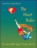 The heart rules