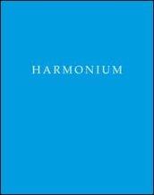 Harmonium. Ediz. italiana e inglese