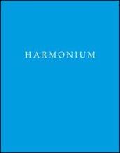 Harmonium. Ediz. italiana e inglese