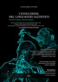 L'evoluzione del linguaggio jazzistico da John Coltrane a David Liebman