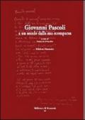 Giovanni Pascoli, a un secolo dalla sua scomparsa