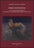 Primo Novecento. Con analisi specifiche su Pascoli, D'Annunzio, Saba e Montale