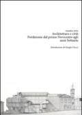 Architettura e città. Pordenone dal primo Novecento agli anni Settanta