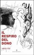 IL respiro del dono