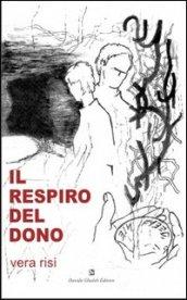 IL respiro del dono