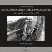 Il secondo libro delle passaggiate e altre bagattelle narrate per l'anno 2014