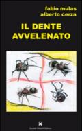 Il dente avvelenato