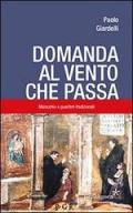 Domanda al vento che passa. Malocchio e guaritori tradizionali