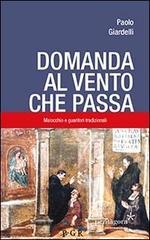 Domanda al vento che passa. Malocchio e guaritori tradizionali