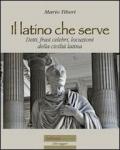 Il latino che serve: 12 (Libri Leggeri)