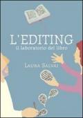 L'EDITING. Il laboratorio del libro