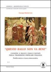 «Questo ballo non va bene». Canzoni a ballo e balli cantati nella tradizione popolare italiana