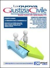 La nuova giustizia civile. Speciale mediazione