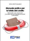 Manuale pratico per la tutela del credito