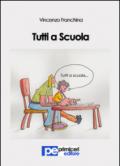 Tutti a scuola