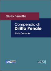 Compendio di diritto penale. Parte generale