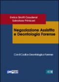 Negoziazione assistita e deontologia forense