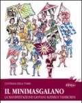 Il Minimasgalano. La manifestazione giovani Alfieri e Tamburini