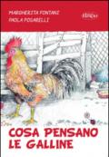 Cosa pensano le galline