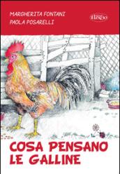 Cosa pensano le galline