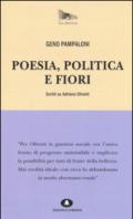 Poesia, politica e fiori. Scritti su Adriano Olivetti