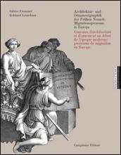 Architektur-und Ornamentgraphik der Fruhen Neuzeit. Migrationsprozesse in Europa. Ediz. tedesca e francese