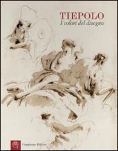 Tiepolo. I colori del disegno