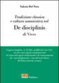 Tradizione classica e cultura umanistica nel «De disciplinis» di Vives