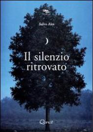 Il silenzio ritrovato