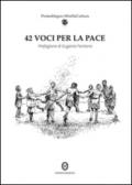 42 voci per la pace