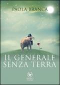 Il generale senza terra