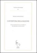 L'avventura della ragione. Lingua, intellettuali e pubblico tra riforme e rivoluzione