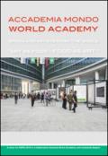 Accademia mondo world academy. Brera and artist from the world. Ediz. illustrata