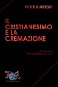 Il Cristianesimo e la cremazione