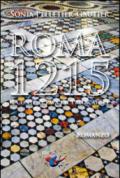 Roma, 1215. Il Conte, il Papa e il Predicatore