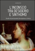 L'inconscio tra desiderio e sinthomo. Studio di psicoanalisi, formazione e clinica