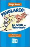 Favolario. Le favole del veterinario