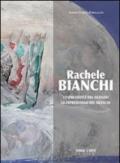 Rachele Bianchi. L'espressività del silenzio