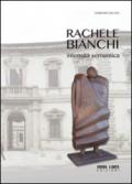 Rachele Bianchi. Intensità sematica. Ediz. illustrata