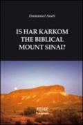 Is har karkom the biblical mount Sinai?