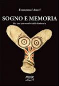 Sogno e memoria. Per una psicoanalisi della preistoria. Ediz. italiana e francese